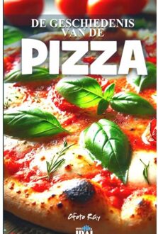 De Geschiedenis Van De Pizza - Id Ai
