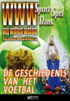 De geschiedenis van het voetbal - Boek Josée Wouters (9086601235)