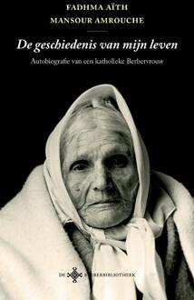 De geschiedenis van mijn leven - Boek Fadhma Aïth Mansour Amrouche (9491921428)