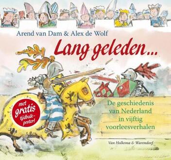 De geschiedenis van Nederland in 50 voorleesverhalen - Boek Arend van Dam (9047500253)