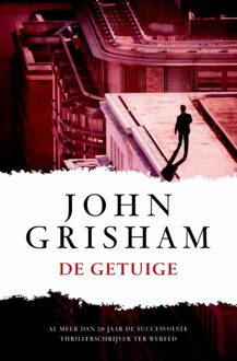 De getuige - eBook John Grisham (9044974319)