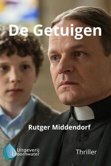 De Getuigen -  Rutger Middendorf (ISBN: 9789083449517)