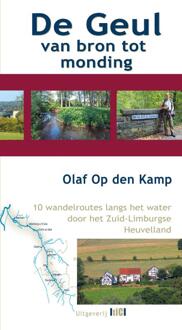 De Geul van bron tot monding - (ISBN:9789493048058)