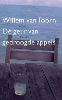 De geur van gedroogde appels - Boek Willem van Toorn (9021437619)