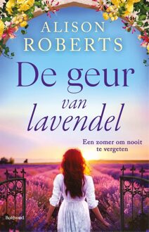 De geur van lavendel - Alison Roberts - ebook
