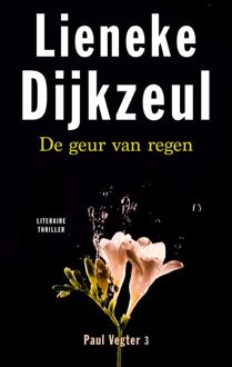 De geur van regen - eBook Lieneke Dijkzeul (9041415645)