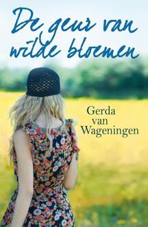 De geur van wilde bloemen - eBook Gerda van Wageningen (9020532324)