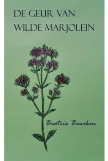 De Geur Van Wilde Marjolein