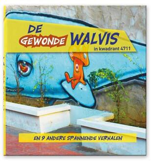 De Gewonde Walvis in kwadrant 4711 -  Chris Soebroto (ISBN: 9789090375892)