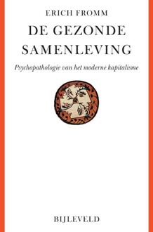 De Gezonde Samenleving - (ISBN:9789061315834)