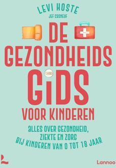 De gezondheidsgids voor kinderen -  Levi Hoste (ISBN: 9789020972337)