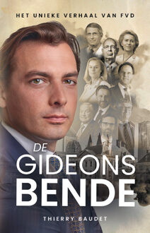 De Gideonsbende -  Thierry Baudet (ISBN: 9789083271514)