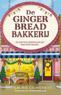 De Gingerbread Bakkerij - Laurie Gilmore - ebook