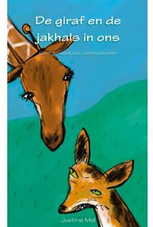 De Giraf En De Jakhals In Ons - Justine Mol