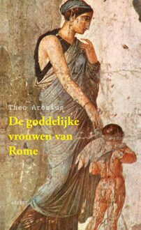 De goddelijke vrouwen van Rome - Theo Arosius - ebook