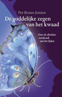 De goddelijke zegen van het kwaad -  Per Bruus-Jensen (ISBN: 9789493364264)
