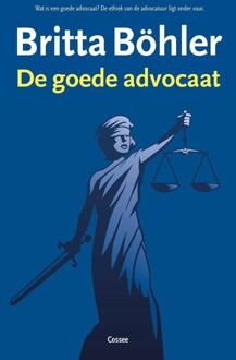 De goede advocaat - eBook Britta Böhler (9059367219)