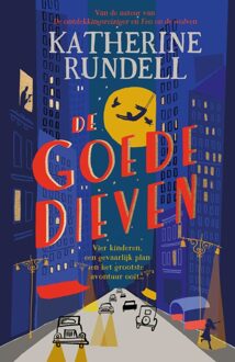 De goede dieven - Katherine Rundell - ebook