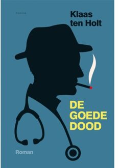 De Goede Dood - Klaas ten Holt