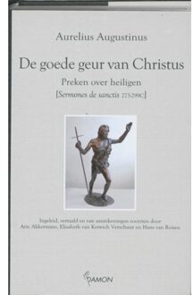 De goede geur van Christus: preken over heiligen - Boek Aurelius Augustinus (9055739847)