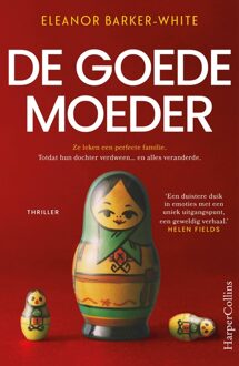 De goede moeder - Eleanor Barker-White - ebook