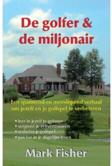 De golfer en de miljonair - Boek Mark Fisher (9079872318)