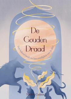 De gouden draad -  Nadieh Cuijten (ISBN: 9789492284471)
