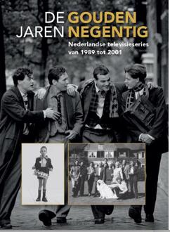 De gouden jaren negentig -  Bart Juttmann (ISBN: 9789083589688)