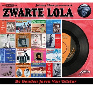 De Gouden Jaren Van Telstar - Zwarte Lola