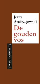 De Gouden Vos - Slavische Cahiers - Jerzy Andrzejewski