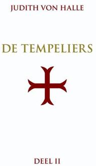 De graalsimpuls in het inwijdingsritueel van de orde van de tempeliers - Boek Judith von Halle (949174822X)