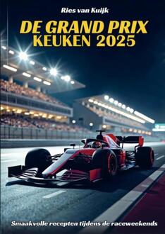 De Grand Prix Keuken 2025 -  Ries van Kuijk (ISBN: 9789465124186)
