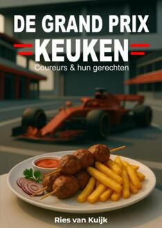 De Grand Prix Keuken -  Ries van Kuijk (ISBN: 9789465313986)