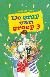 De grap van groep 3 - eBook Gisette van Dalen (946278440X)