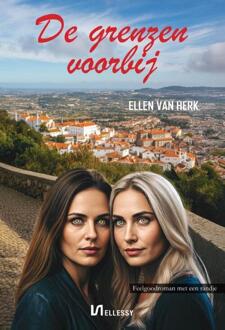 De grenzen voorbij -  Ellen van Herk (ISBN: 9789464936797)