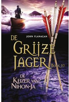 De grijze jager 10 - Keizer van Nihon-Ja - Boek John Flanagan (902574818X)