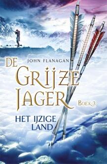 De grijze jager 3 - Het ijzige land - Boek John Flanagan (9025743943)