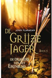 De grijze jager 4 - De dragers van het Eikenblad - Boek John Flanagan (9025744060)