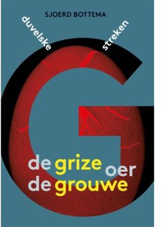 De Grize Oer De Grouwe - Sjoerd Bottema