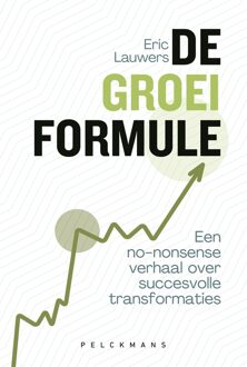 De groeiformule - Eric Lauwers - ebook