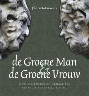 De Groene Man en de Groene Vrouw - Boek Joke Lankester (907740886X)