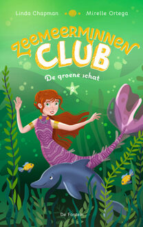 De groene schat -  Linda Chapman, Mirelle Ortega (ISBN: 9789026179563)