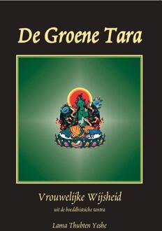 De groene tara - Boek Lama Thubten Yeshe (9071886247)