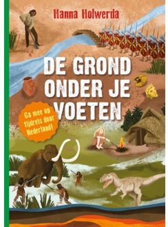 De Grond Onder Je Voeten - Hanna Holwerda