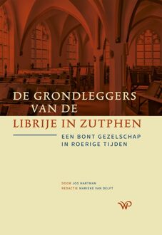 De grondleggers van de Librije in Zutphen - Jos Hartman - ebook