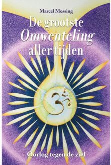 De Grootste Omwenteling Aller Tijden - Marcel Messing