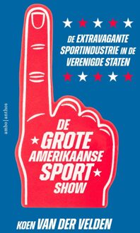 De grote Amerikaanse sportshow - Koen van der Velden - ebook