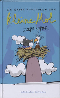 De grote avonturen van kleine mol - Boek Sjoerd Kuyper (9089670408)