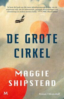 De grote cirkel - Maggie Shipstead - ebook