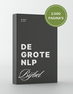 De grote NLP Bijbel - Rubin Alaie, - ebook
